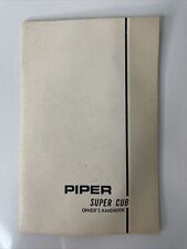 1961-1967 Piper Super Cub Owner's Handbook for PA-18-95, PA-18-150 picture