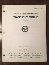 1955-1956 Pratt & Whitney Wasp S3H2 Engine Specific Operation Instructions  picture