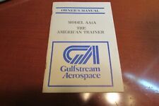 GRUMMAN / GULFSTREAM AEROSPACE AA1A OWNER'S MANUAL -- VINTAGE -- RARE picture
