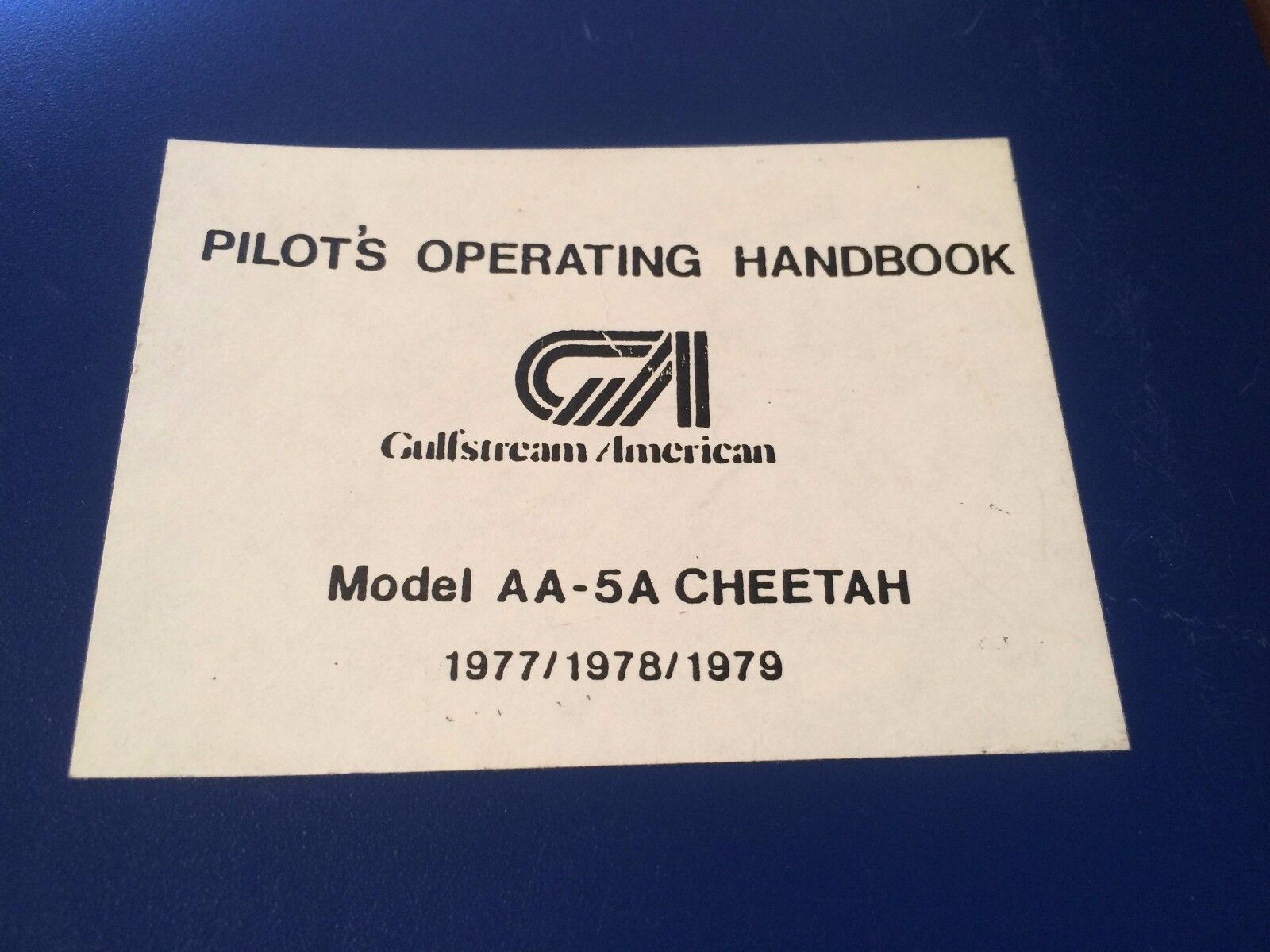 1977, 1978, 1979 Gulfstream Aerospace AA-5A Cheetah Pilot's Operating Handbook