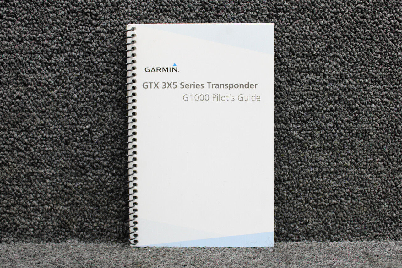 190-01499-01 Garmin GTX-3X5 Series G1000 Pilot’s Guide (Rev. A)