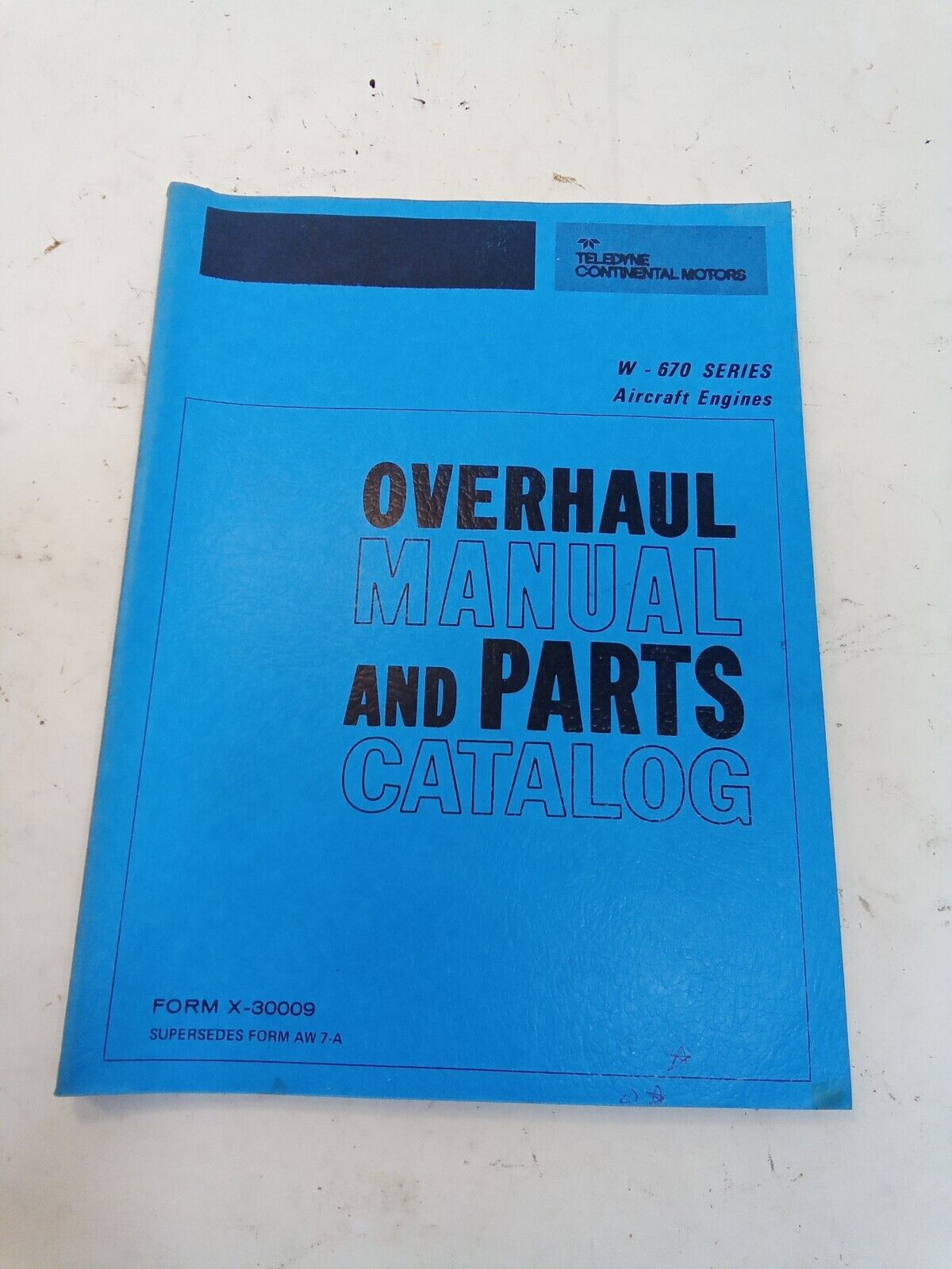 Continental W-670 Overhaul & Parts Manual