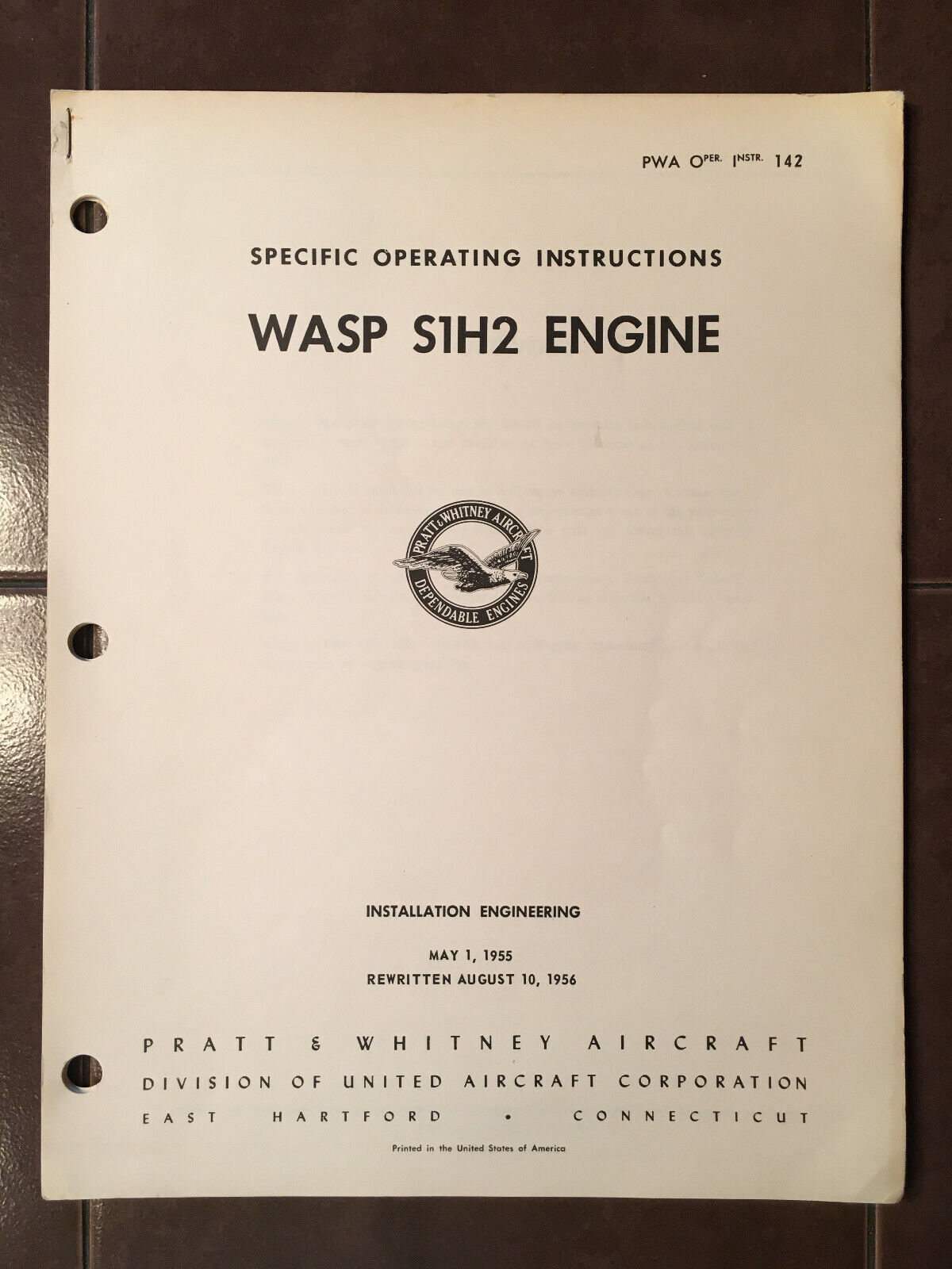 1955-1956 Pratt & Whitney Wasp S1H2 Engine Specific Operation Instructions 