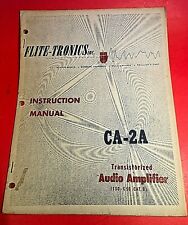 Flite-Tronics CA-2A Instruction Manual Transistorized Audio Amplifier picture