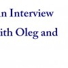 interview with oleg